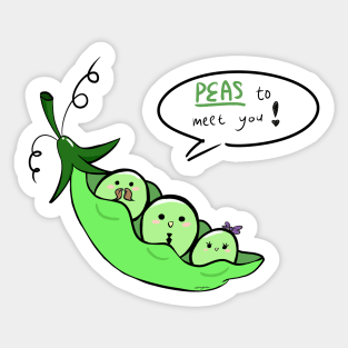 PEAS to meet you Sticker